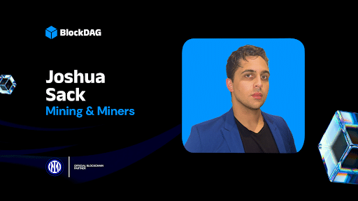 Joshua Sack Hired to Boost Altcoin's Mining Operations After Selling Over 16,000 Miners!