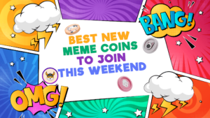 Don’t Sleep on These 4 Best New Meme Coins to Invest in This Weekend—Final Dip Before a Massive Bull Run!